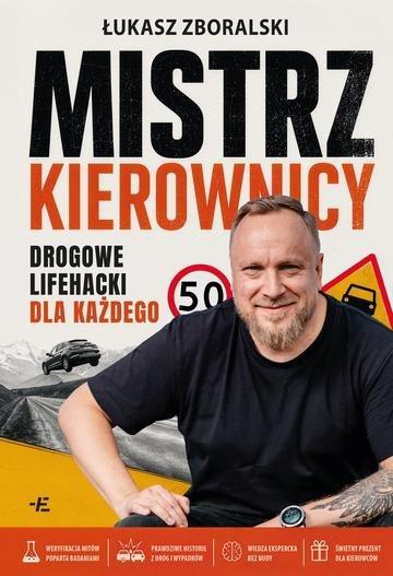 Okładka: Mistrz kierownicy. Drogowe lifehacki dla każdego