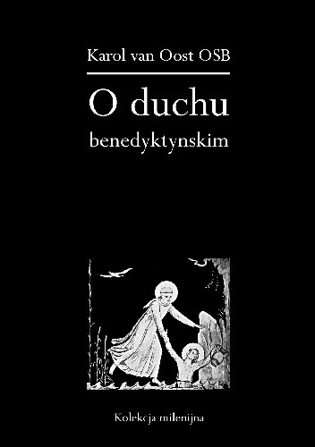 O duchu benedyktyńskim