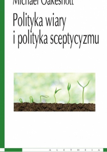 Polityka wiary i polityka sceptycyzmu
