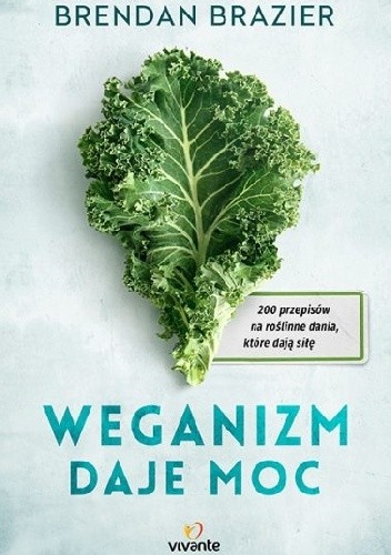 Weganizm daje moc