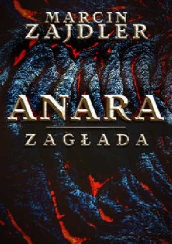 Anara. Zagłada