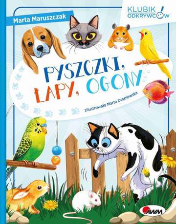 Pyszczki łapy ogony klubik odkrywców