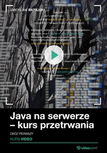 Java na serwerze - kurs przetrwania. Obóz pierwszy