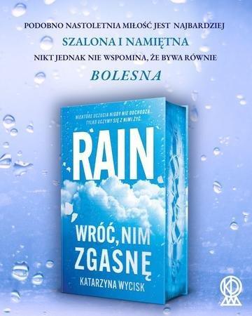 Okładka: Rain. Wróć, nim zgasnę (ilustrowane brzegi)