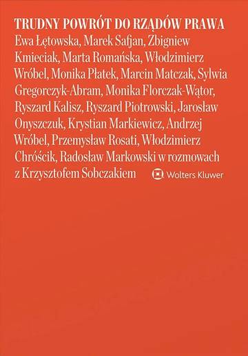 Trudny powrót do rządów prawa