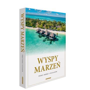 Wyspy marzeń Perły mórz i oceanów album 2024