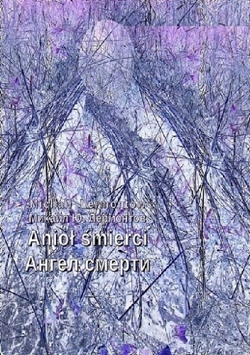 Anioł śmierci. Edycja dwujęzyczna polsko-rosyjska