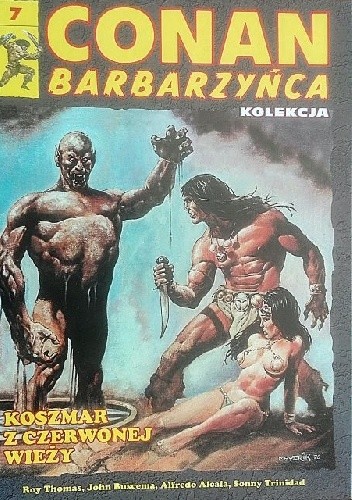 Conan Barbarzyńca. Tom 7 - Koszmar z czerwonej wieży