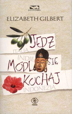 Jedz módl się kochaj wyd. kieszonkowe