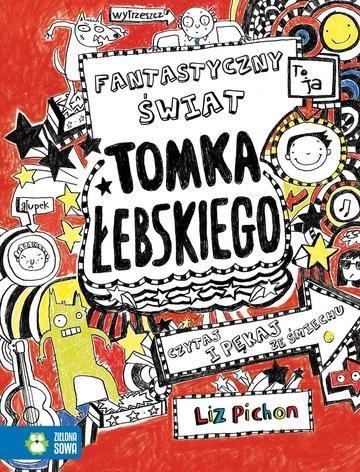 Okładka: Fantastyczny świat Tomka Łebskiego. Tomek Łebski