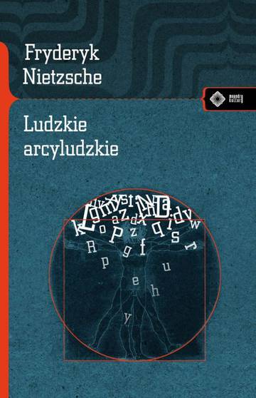Ludzkie arcyludzkie wyd. 3