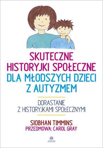 Skuteczne historyjki społeczne dla młodszych dzieci z autyzmem