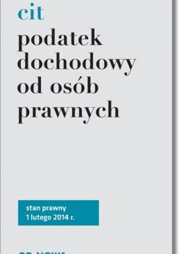 Cit. Podatek dochodowy od osób prawnych