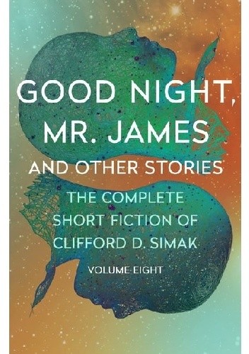 Good Night, Mr. James and Other Stories