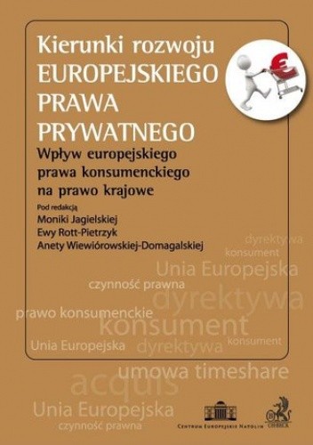 Kierunki rozwoju europejskiego prawa prywatnego