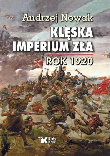 Klęska imperium zła. Rok 1920
