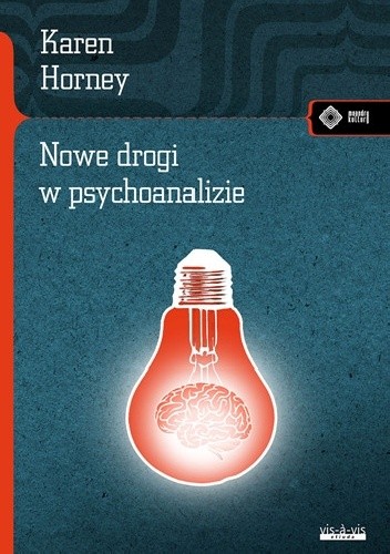 Nowe drogi w psychoanalizie