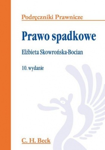 Prawo spadkowe. Wydanie 10
