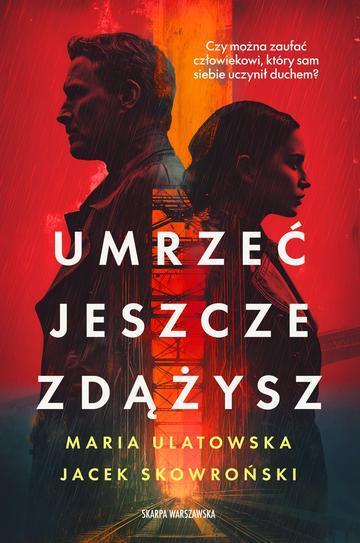 Umrzeć jeszcze zdążysz