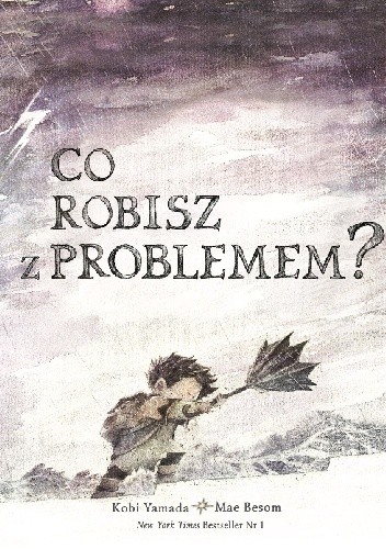 Co robisz z problemem?