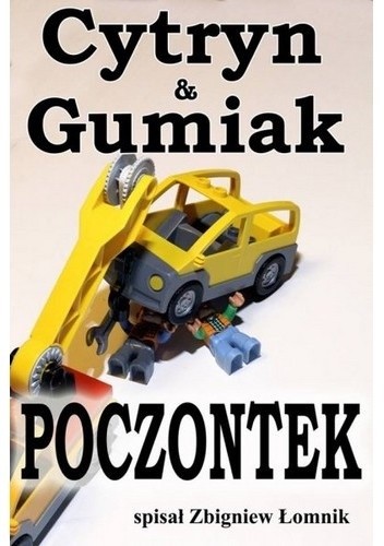 Cytryn & Gumiak: Poczontek