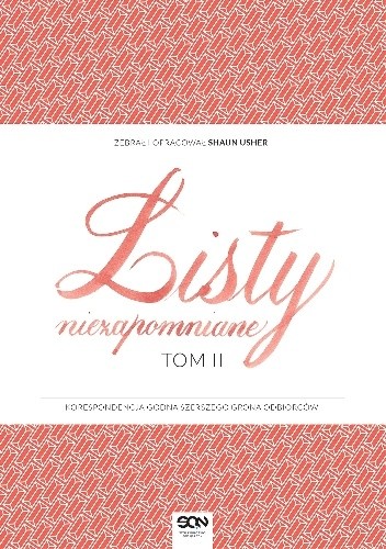 Listy niezapomniane. Tom II
