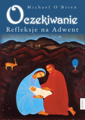 Oczekiwanie Refleksje na Adwent