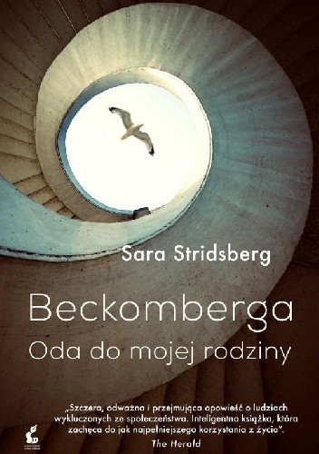 Beckomberga. Oda do mojej rodziny