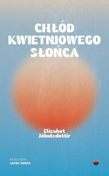 Chłód kwietniowego słońca