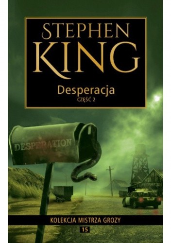 Desperacja cz. 2