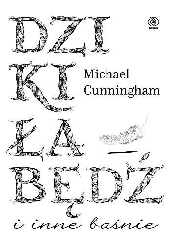 Dziki łabędź i inne baśnie