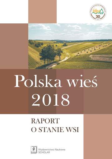 Polska wieś 2018 raport o stanie wsi