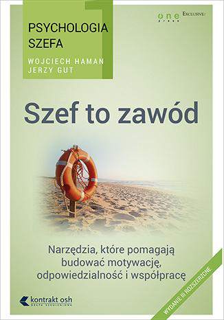 Szef to zawód psychologia szefa 1