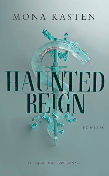 Haunted Reign. Fallen Princess. Tom 2 (ilustrowane brzegi)