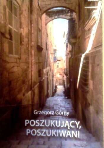 Poszukujący, poszukiwani