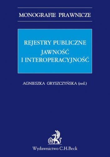 Rejestry publiczne. Jawność i interoperacyjność