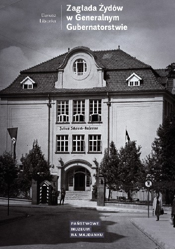 Zagłada Żydów w Generalnym Gubernatorstwie