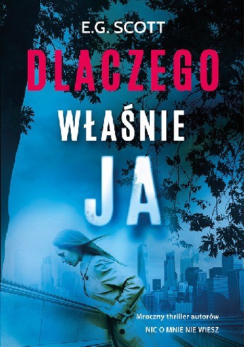 Dlaczego właśnie ja