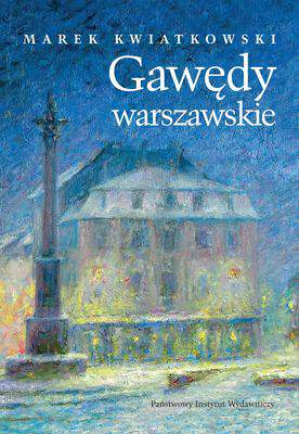 Gawędy warszawskie Tom 2