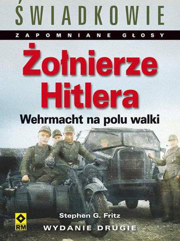 Żołnierze Hitlera wehrmacht na polu walki