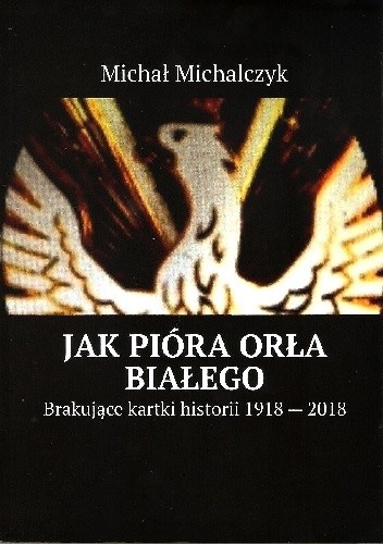 JAK PIÓRA ORŁA BIAŁEGO
