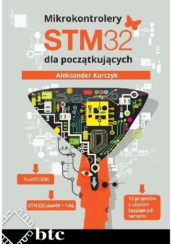 Mikrokontrolery STM32 dla początkujących