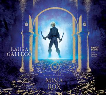 CD MP3 Misja Rox. Strażnicy Cytadeli. Tom 3