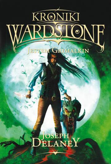 Jestem grimalkin kroniki wardstone Tom 9 wyd. 2016