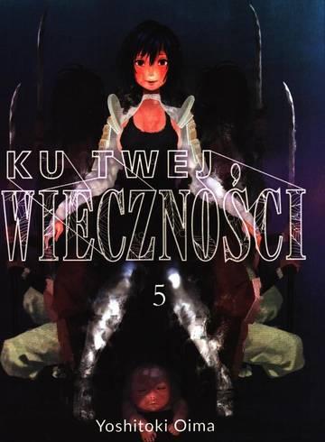 Ku Twej Wieczności. Tom 5