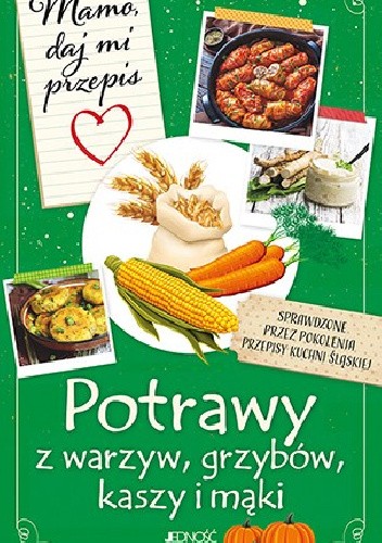 Potrawy z warzyw, grzybów, kaszy i mąki
