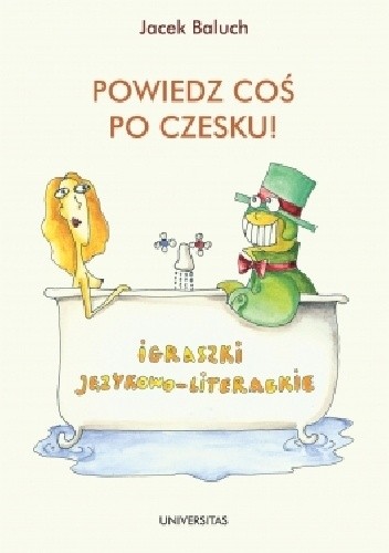 Powiedz coś po czesku!