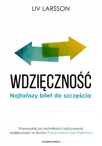 Wdzięczność. Najtańszy bilet do szczęścia
