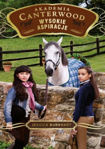 Akademia Canterwood. Wysokie aspiracje