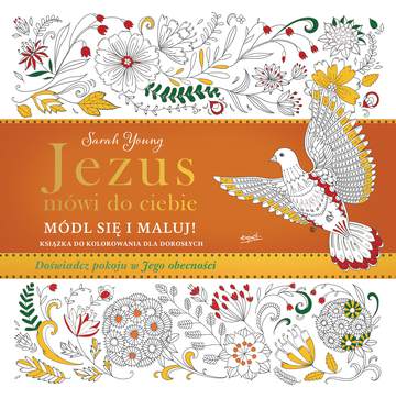 Jezus mówi do ciebie módl się i maluj książka do kolorowania dla dorosłych doświadcz pokoju w jego obecności